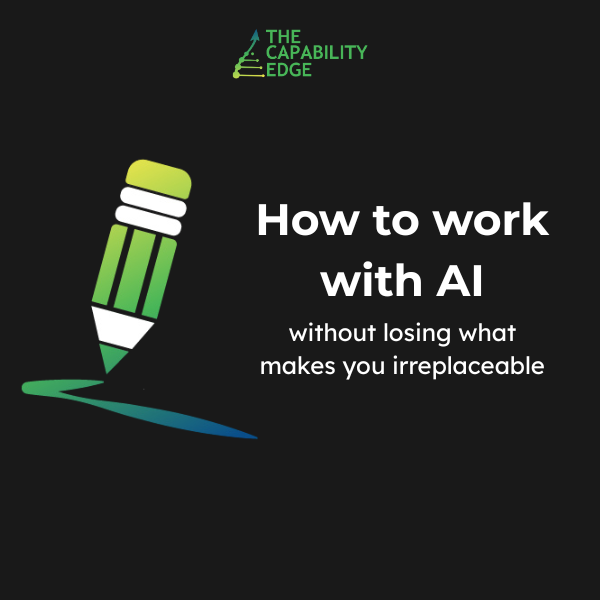 Capability Edge | How to work with AI